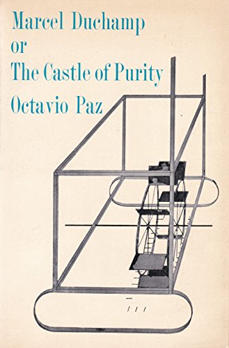 Marcel Duchamp or the Castle of Purity (9780206617592) by Paz, Octavio.