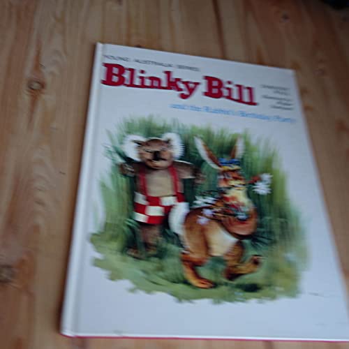 Beispielbild fr BLINKY BILL AND THE RABBIT'S BIRTHDAY PARTY ( Young Australia Ser.) zum Verkauf von Grandmahawk's Eyrie