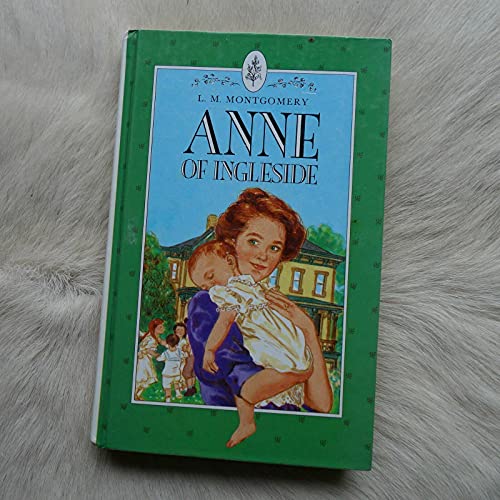 Anne Of Ingleside - Anne of Green Gables Series #6 - Montgomery, L. M.