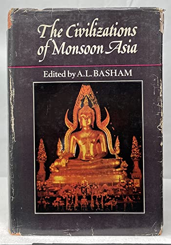 Beispielbild fr The Civilizations of Monsoon Asia zum Verkauf von Buchhandlung-Antiquariat Sawhney