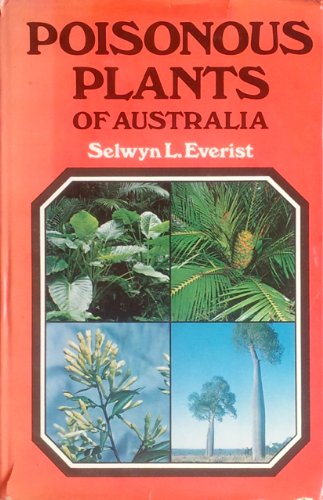 9780207127731: Poisonous plants of Australia