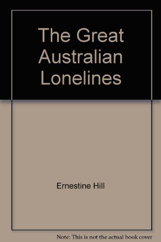 Stock image for The Great Australian Lonelines for sale by Blindpig Books