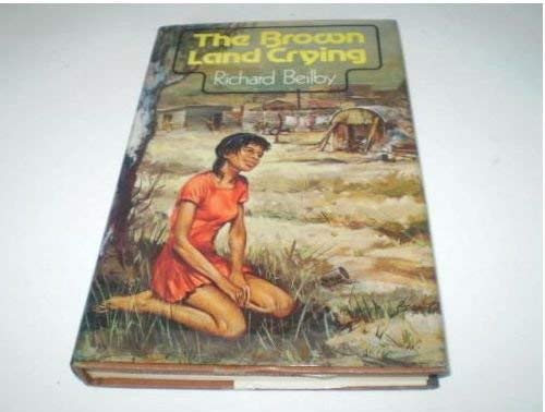Beispielbild fr Brown Land Crying. zum Verkauf von Grendel Books, ABAA/ILAB