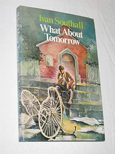 Stock image for What about Tomorrow for sale by Syber's Books