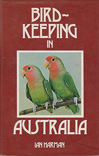 9780207134227: BIRD - KEEPING IN AUSTRALIA