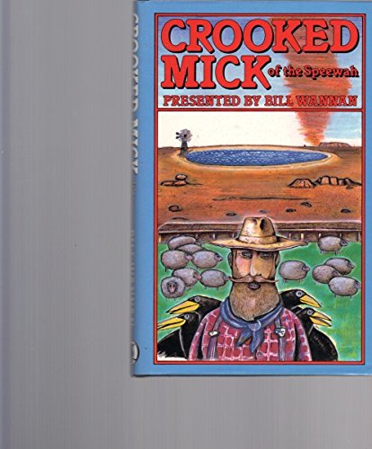 Stock image for Crooked Mick of the Speedwah for sale by Bay Used Books