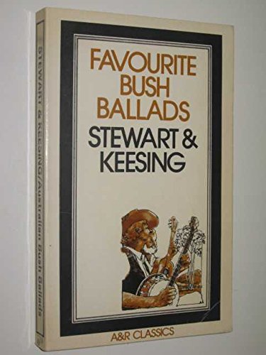 Imagen de archivo de AUSTRALIAN BUSH BALLADS. .AUSTRALIAN CLASSICS. a la venta por WONDERFUL BOOKS BY MAIL