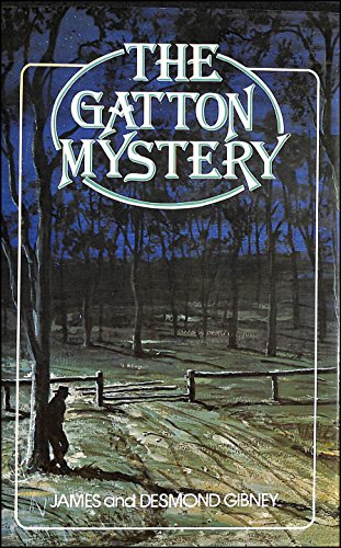 Imagen de archivo de The Gatton Mystery. a la venta por Lawrence Jones Books