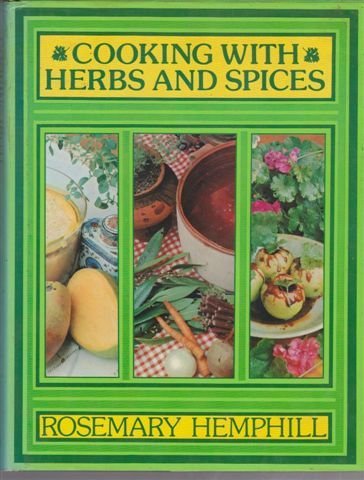 Imagen de archivo de Cooking with Herbs and Spices a la venta por WorldofBooks