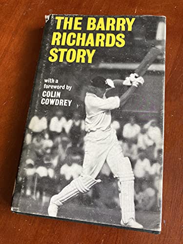 The Barry Richards Story (9780207136627) by Barry Richards