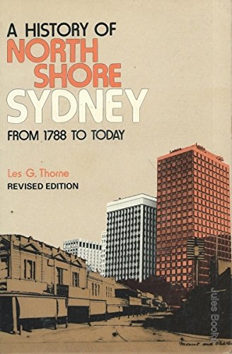 A history of North Shore, Sydney from 1788 to today