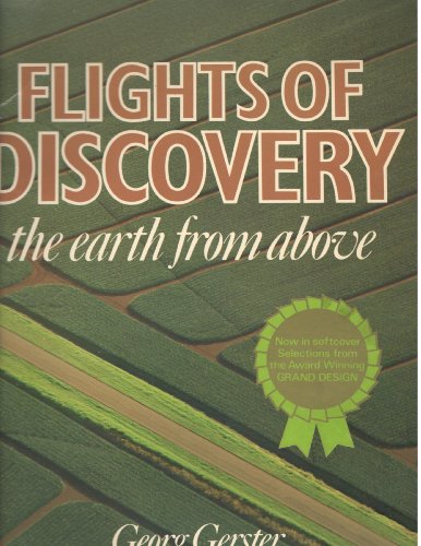 9780207137532: Flights of Discovery: Earth from Above