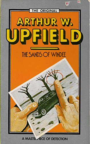 Sands of Windee (9780207140280) by Upfield, Arthur W.