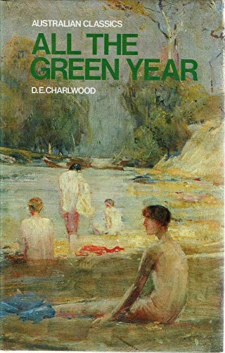 9780207141959: All the Green Year