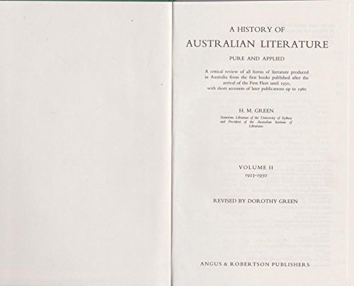 9780207142550: A HISTORY OF AUSTRALIAN LITERATURE, PURE AND APPLIED: VOL. II, 1923-1950.