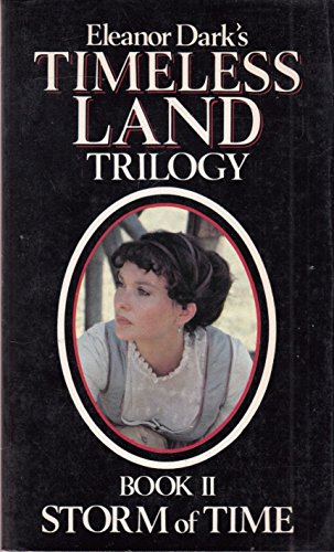 Imagen de archivo de Timeless Land Trilogy Book II: Storm Of Time a la venta por ThriftBooks-Atlanta