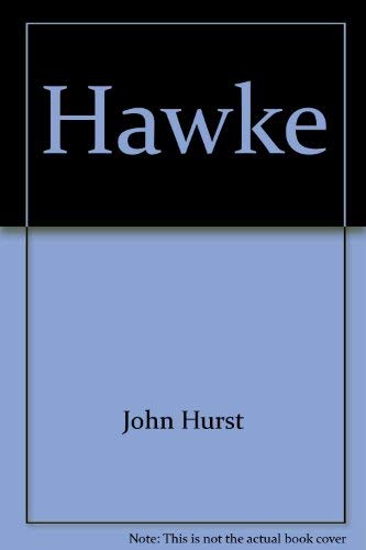 Stock image for Hawke: The Definitive Biography for sale by Marlowes Books and Music