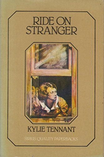 Ride on Stranger - Tennant, Kylie