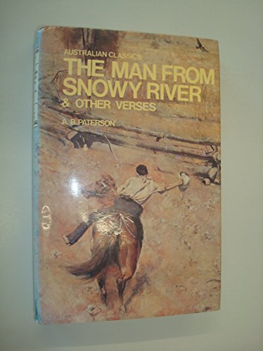 The Man From Snowy River And Other Verses