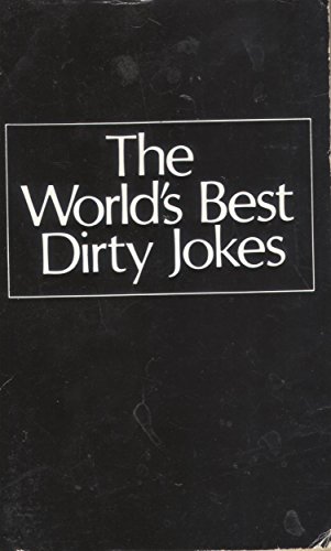 Beispielbild fr The World's Best Dirty Jokes (World's best jokes) zum Verkauf von Reuseabook