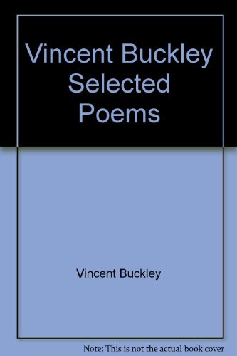 Vincent Buckley Selected Poems