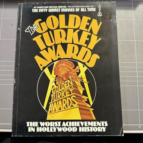 9780207144141: THE GOLDEN TURKEY AWARDS; NOMINEES AND WINNERS - THE WORST ACHIEVEMENTS IN HOLLYWOOD HISTORY