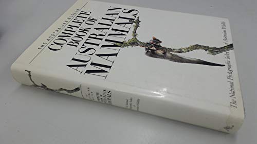 The Complete Book of Australian Mammals