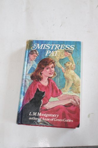 Mistress Pat (9780207145070) by L.M. Montgomery