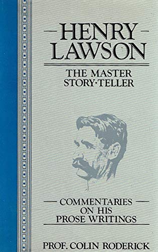 9780207145582: Henry Lawson: Commentaries on His Prose Writings