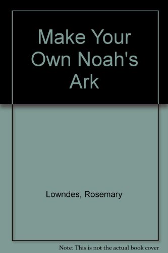 9780207145599: Make Your Own Noah's Ark