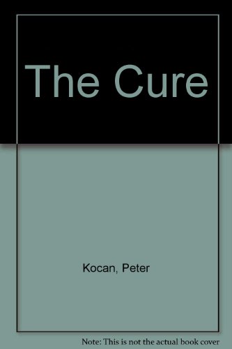 Imagen de archivo de The Cure a la venta por RIVERLEE BOOKS
