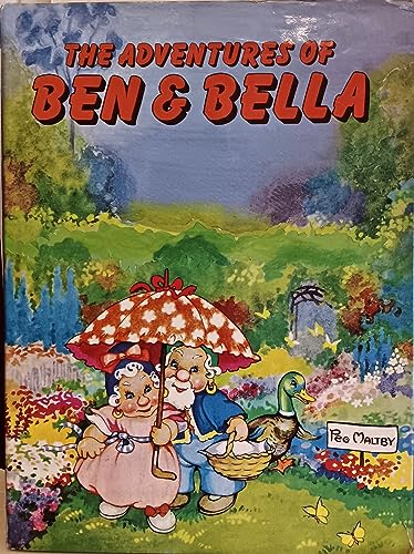 Imagen de archivo de THE ADVENTURES OF BEN AND BELLA a la venta por Deja Vu Books