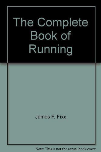 9780207147081: The Complete Book of Running