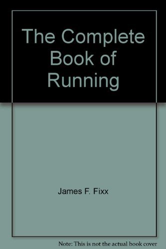 Stock image for The Complete Book of Running for sale by ThriftBooks-Atlanta