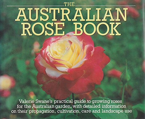 The Australian Rose Book.
