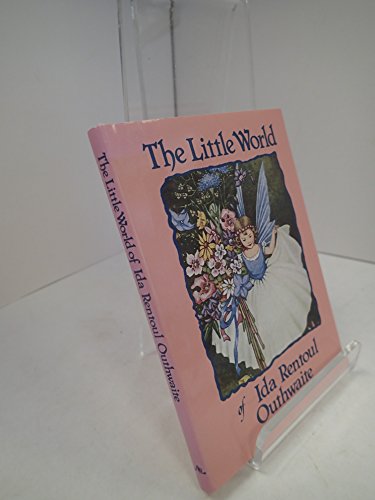 Beispielbild fr The Little World of Ida Rentoul Outhwaite zum Verkauf von WorldofBooks