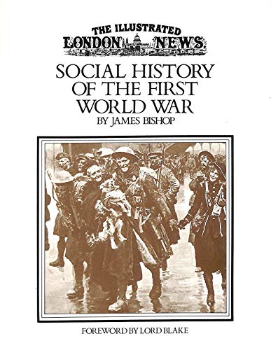 Beispielbild fr "Illustrated London News" Social History of the First World War zum Verkauf von WorldofBooks