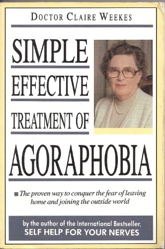 9780207148774: Agoraphobia: Simple, Effective Treatment