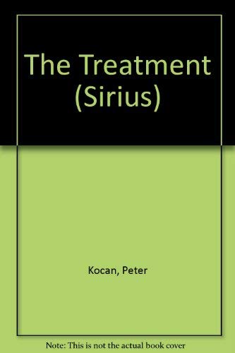 Imagen de archivo de The Treatment (Sirius S.) a la venta por Goldstone Books