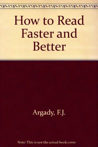 Beispielbild fr How to Read Faster and Better zum Verkauf von WorldofBooks