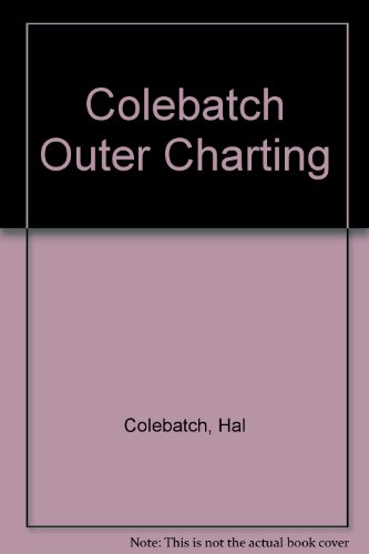 Outer charting (9780207151279) by Colebatch, Hal