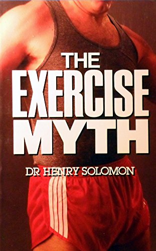 9780207151620: The Exercise Myth