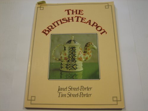 9780207152658: The British Teapot