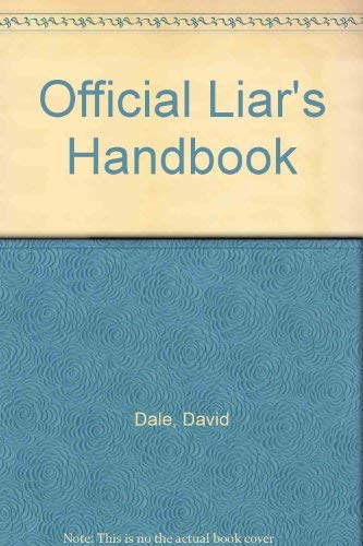 9780207152870: Official Liars Handbook