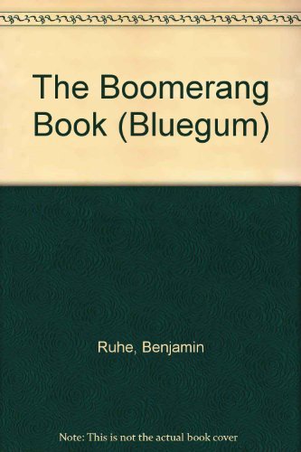 Stock image for The Boomerang Book (Bluegum) for sale by AwesomeBooks