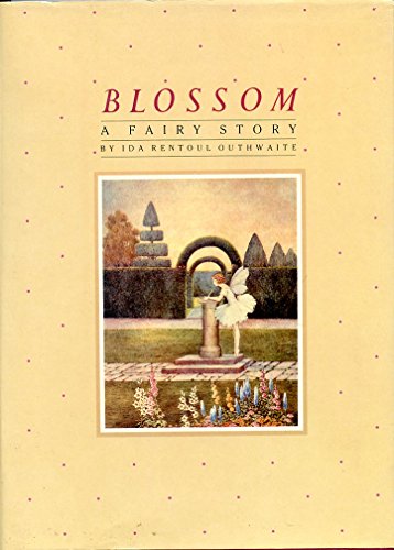 Stock image for Blossom: A Fairy Story for sale by Greener Books