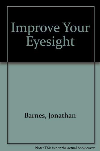 9780207155161: Improve Your Eyesight