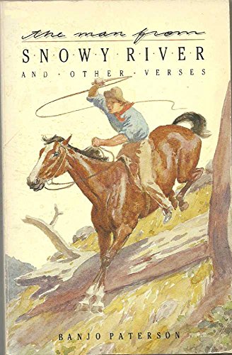 Imagen de archivo de The Man from Snowy River and Other Verses a la venta por Reuseabook