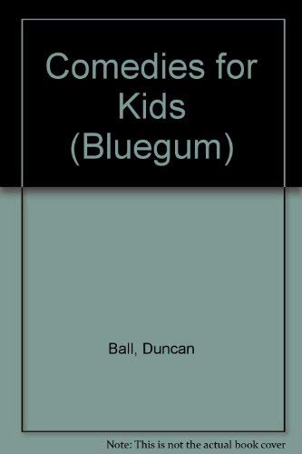 Stock image for Comedies for Kids (Bluegum) for sale by MusicMagpie