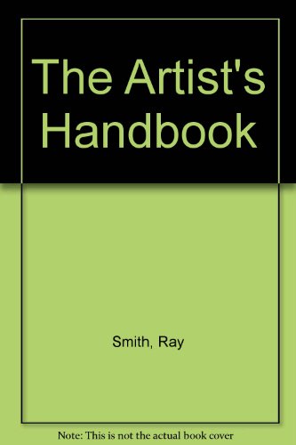 Imagen de archivo de The Artist's Handbook a la venta por Ripponlea Books